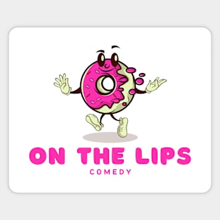 On the lips - Donut logo (transparent background) Magnet